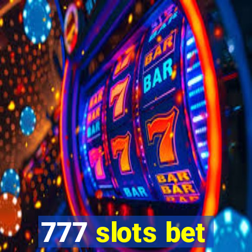 777 slots bet