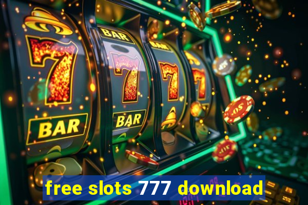 free slots 777 download