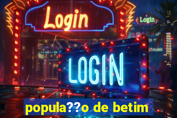 popula??o de betim