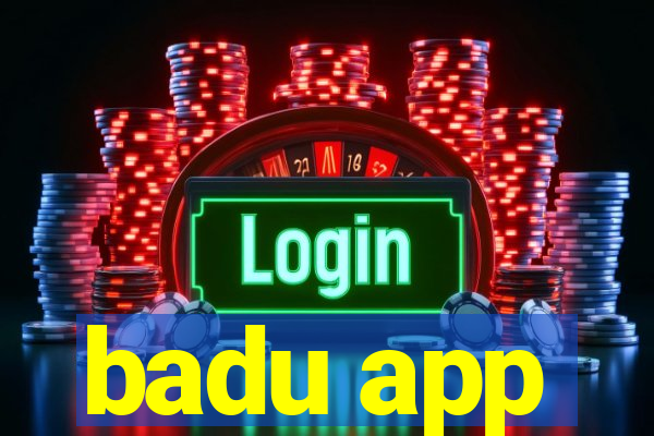 badu app