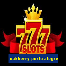 oakberry porto alegre