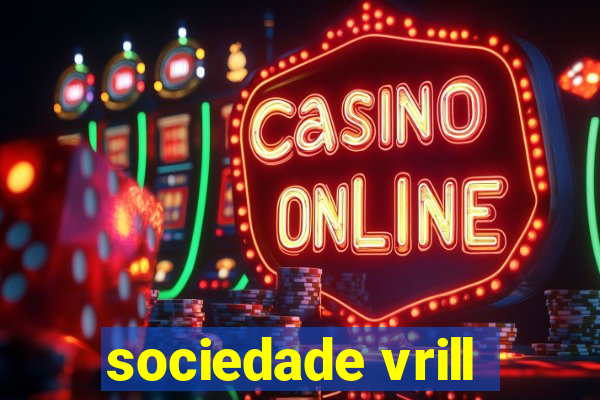 sociedade vrill