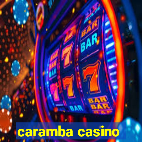 caramba casino