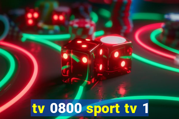 tv 0800 sport tv 1