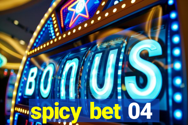 spicy bet 04