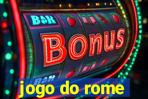 jogo do rome