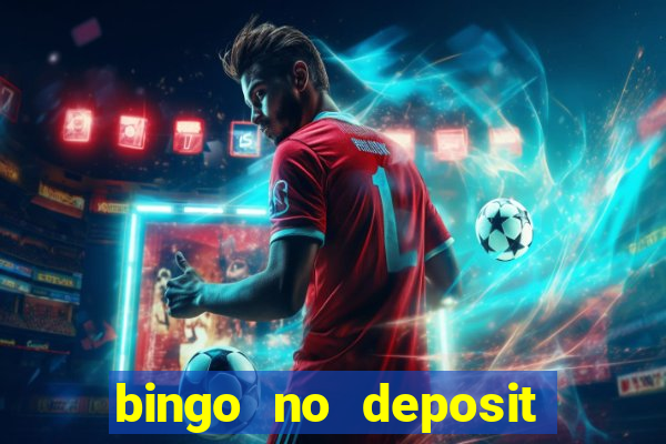 bingo no deposit welcome bonus