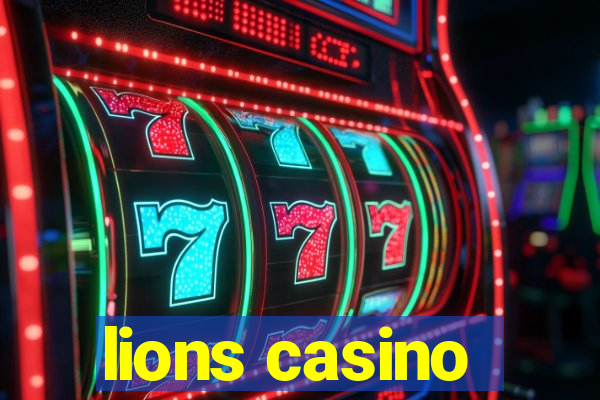 lions casino