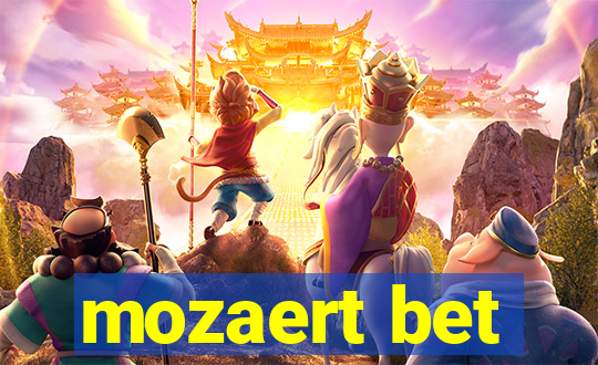 mozaert bet