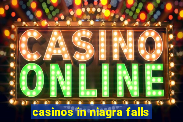 casinos in niagra falls