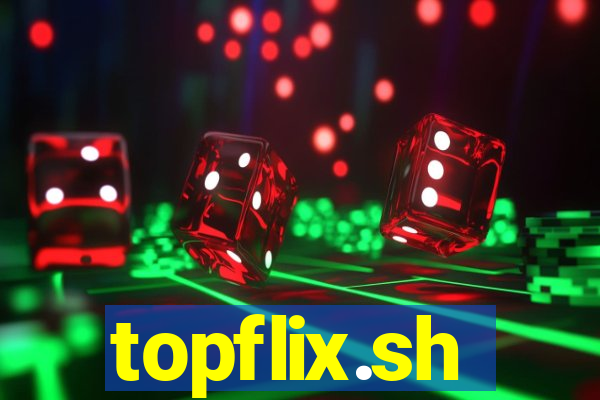 topflix.sh