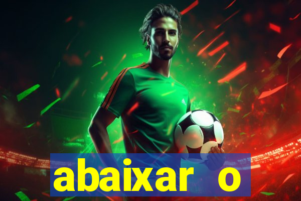 abaixar o aplicativo esporte bet