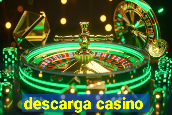 descarga casino