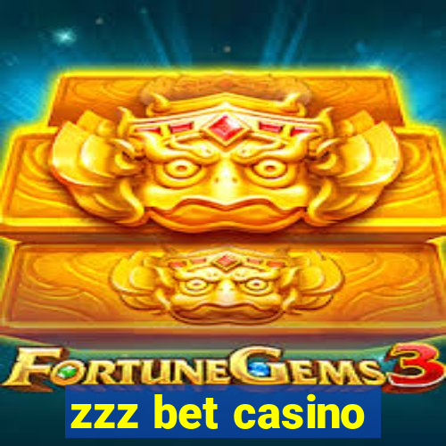 zzz bet casino