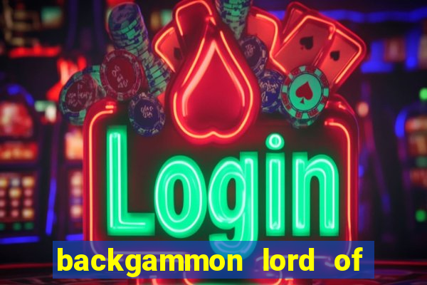 backgammon lord of the casino