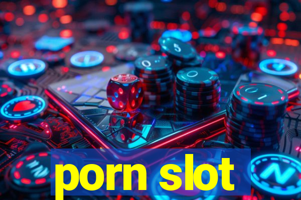 porn slot