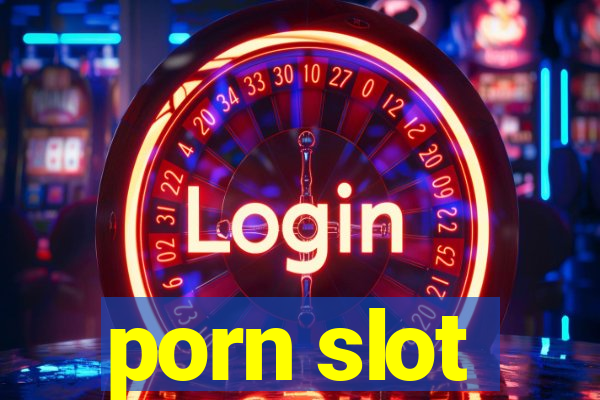 porn slot