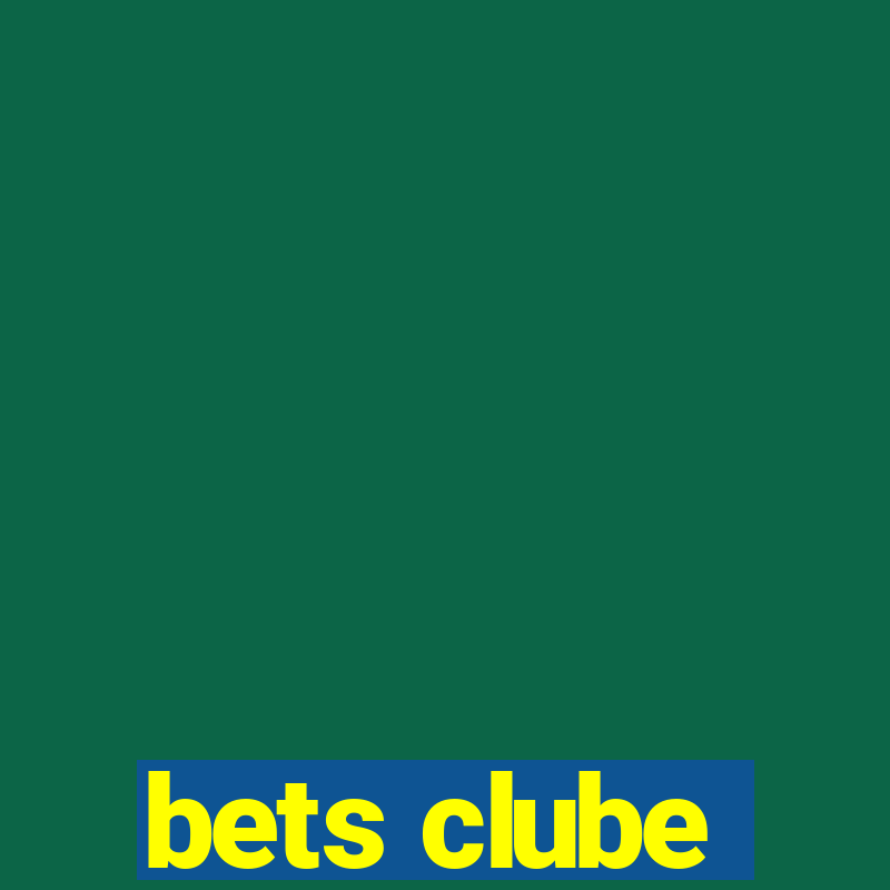 bets clube