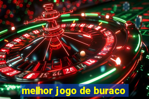 melhor jogo de buraco