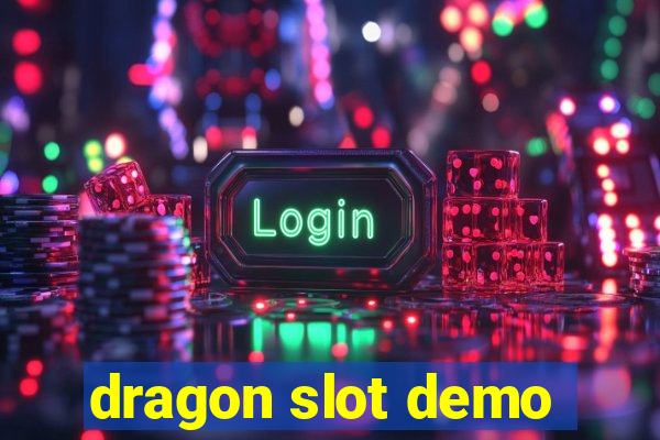 dragon slot demo