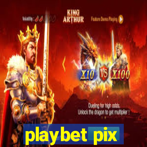 playbet pix