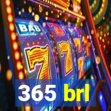 365 brl