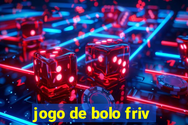 jogo de bolo friv