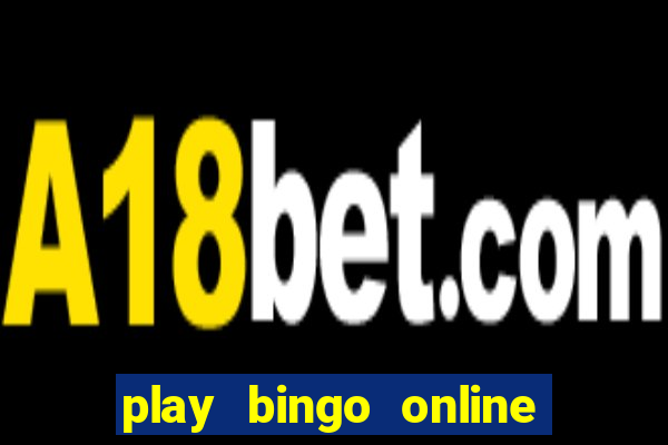 play bingo online free for fun