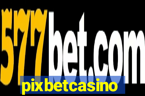 pixbetcasino