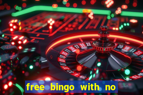 free bingo with no deposit required