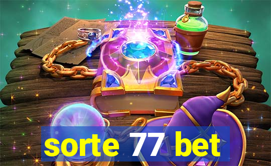 sorte 77 bet