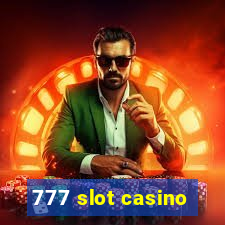 777 slot casino