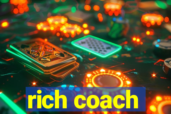 rich coach