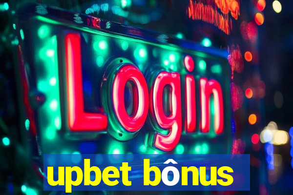 upbet bônus