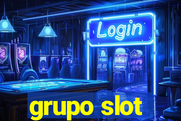 grupo slot