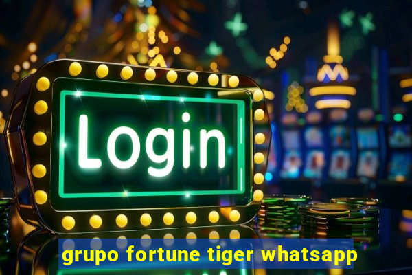 grupo fortune tiger whatsapp