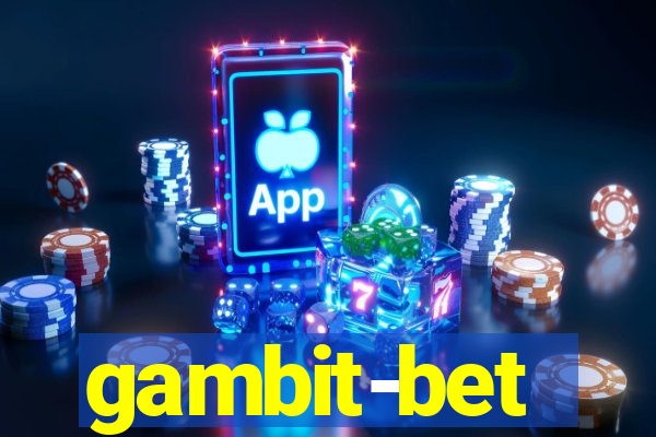 gambit-bet