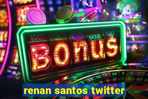 renan santos twitter