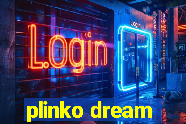 plinko dream