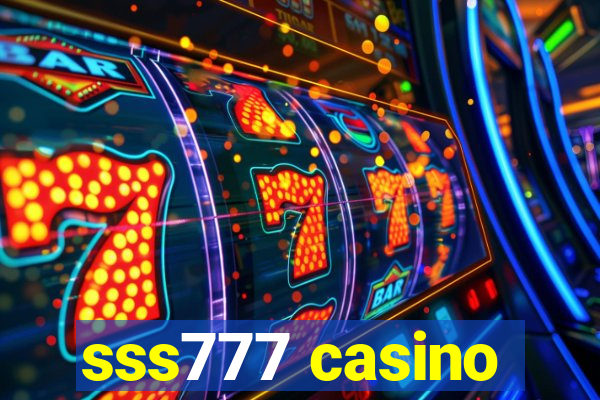 sss777 casino