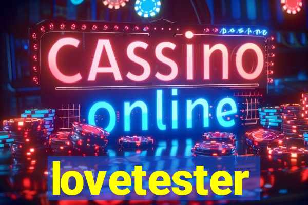 lovetester