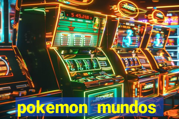 pokemon mundos elementais apk