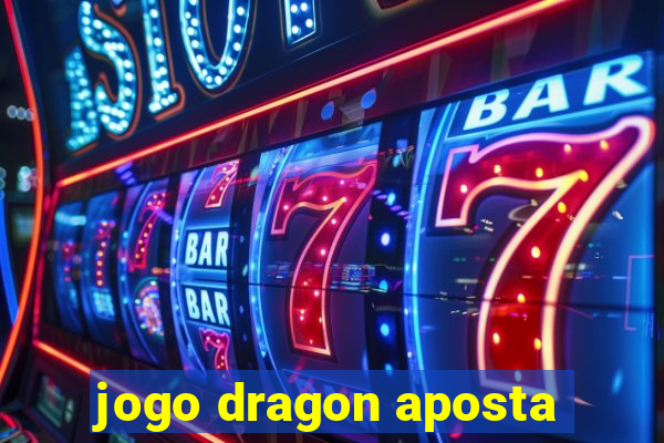 jogo dragon aposta