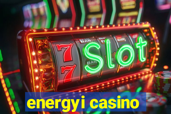 energyi casino