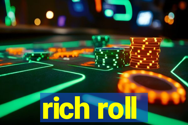 rich roll