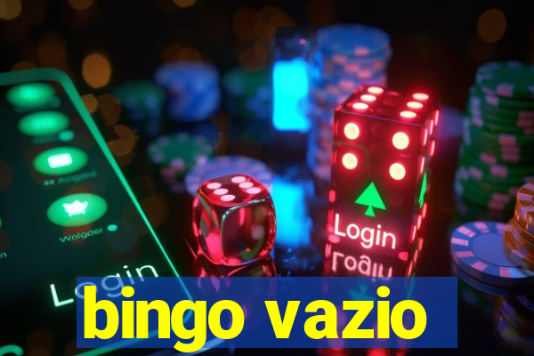 bingo vazio