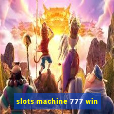 slots machine 777 win