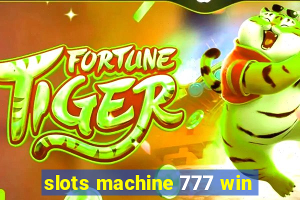 slots machine 777 win