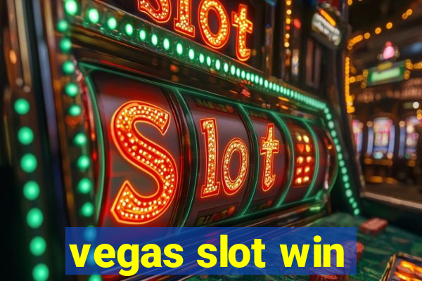 vegas slot win