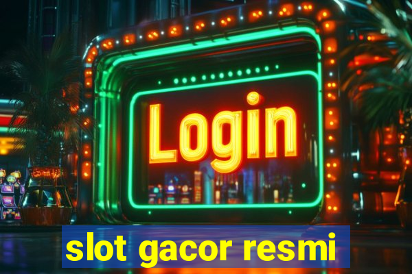 slot gacor resmi